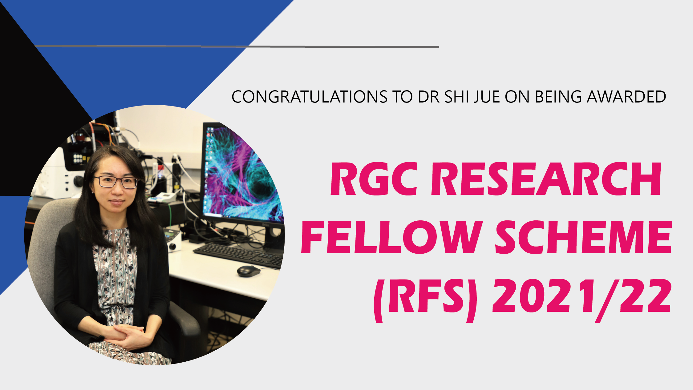 Dr Shi, Jue Jade awarded the honour of RGC Research Fellow 2021/22