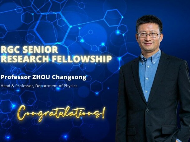 Prof Changsong ZHOU awarded RGC Senior Research Fellow Scheme (SRFS) Grants 2023/24
