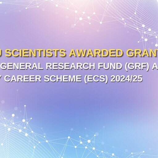 Congratulations to FIVE colleagues awarded General Research Fund (GRF) and Early Career Scheme (ECS) 2024/25