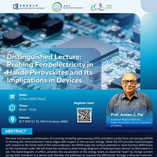Distinguished Lecture: Probing Ferroelectricity in Halide Perovskites and Its Implications in Devices