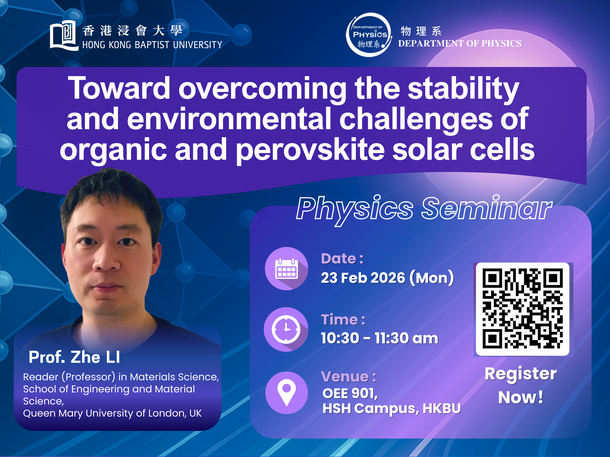 Seminar: Toward overcoming the stability and environmental challenges of organic and perovskite solar cells