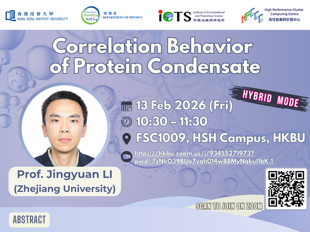 Physics Seminar: Correlation behavior of protein condensate