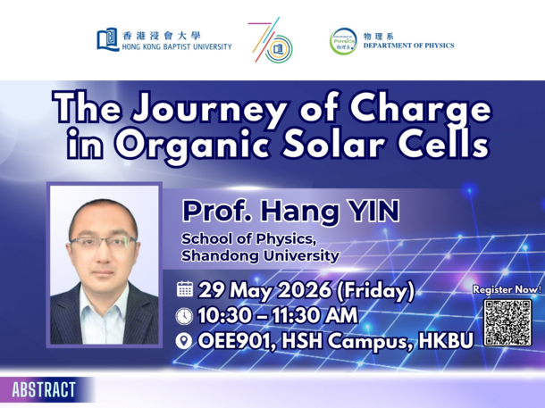 Physics Seminar: The Journey of Charge in Organic Solar Cells